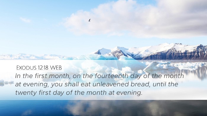 Exodus 12:18 WEB Desktop Wallpaper - In the first month, on the fourteenth day of the - Desktop Bible Verse Wallpaper