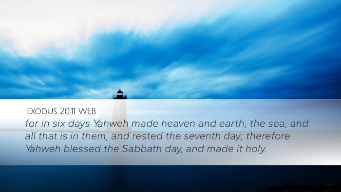Exodus 20:11 WEB Bible Verse Image