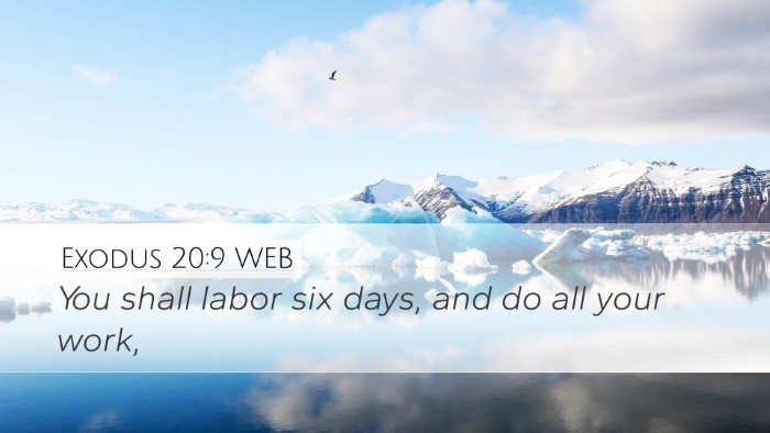 Exodus 20:9 WEB Bible Verse Image