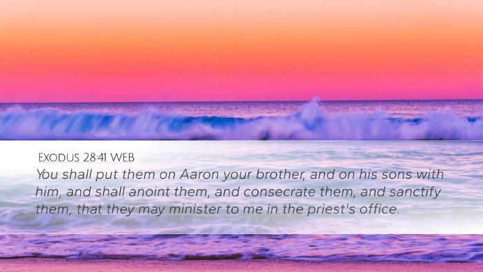 Exodus 28:41 WEB Desktop Wallpaper - You shall put them on Aaron your brother, and on - Desktop Bible Verse Wallpaper