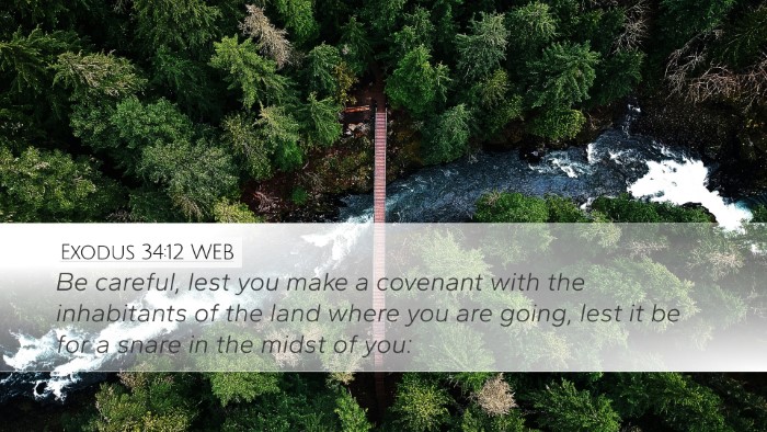 Exodus 34:12 WEB Bible Verse Image
