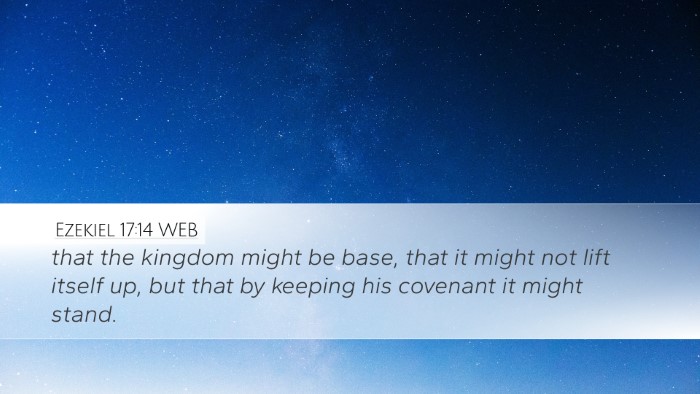 Ezekiel 17:14 WEB Bible Verse Image