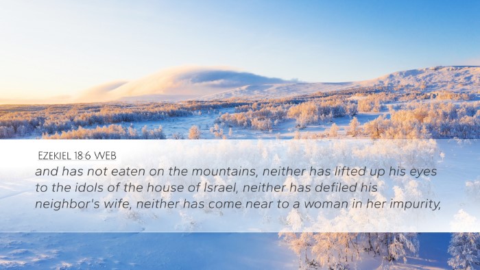 Ezekiel 18:6 WEB Bible Verse Image