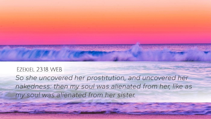 Ezekiel 23:18 WEB Bible Verse Image