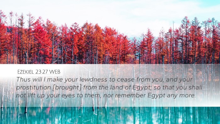 Ezekiel 23:27 WEB Bible Verse Image