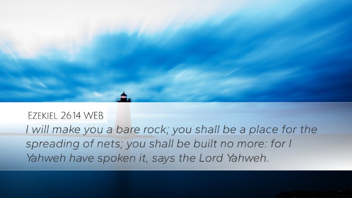 Ezekiel 26:14 WEB Bible Verse Image