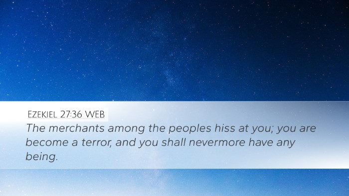 Ezekiel 27:36 WEB Bible Verse Image