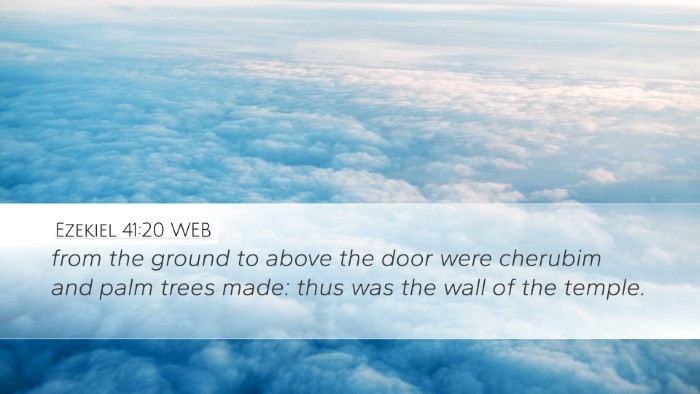 Ezekiel 41:20 WEB Bible Verse Image