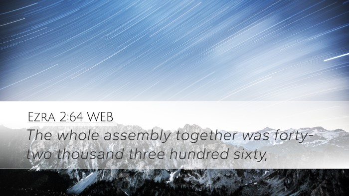 Ezra 2:64 WEB Bible Verse Image
