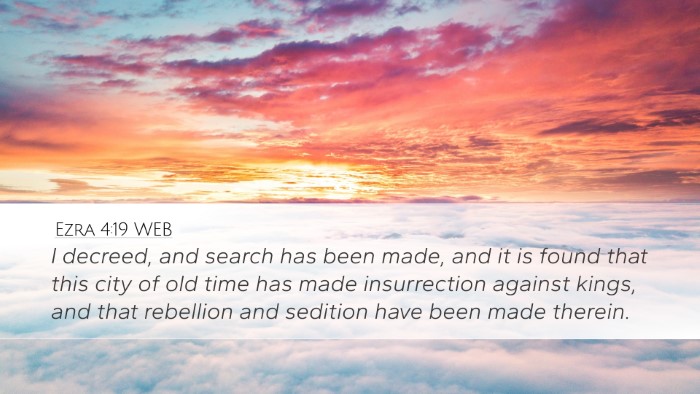 Ezra 4:19 WEB Bible Verse Image