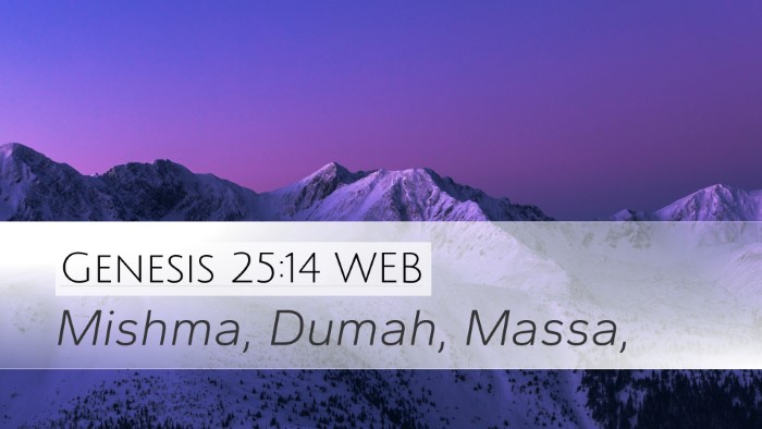 Genesis 25:14 WEB Bible Verse Image