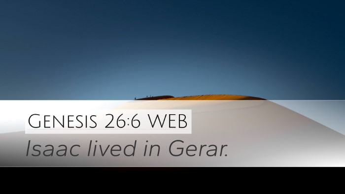 Genesis 26:6 WEB Bible Verse Image