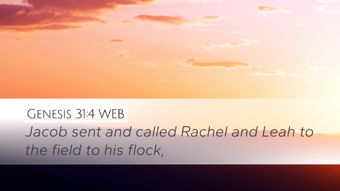 Genesis 31:4 WEB Desktop Wallpaper - Jacob sent and called Rachel and Leah to the - Desktop Bible Verse Wallpaper