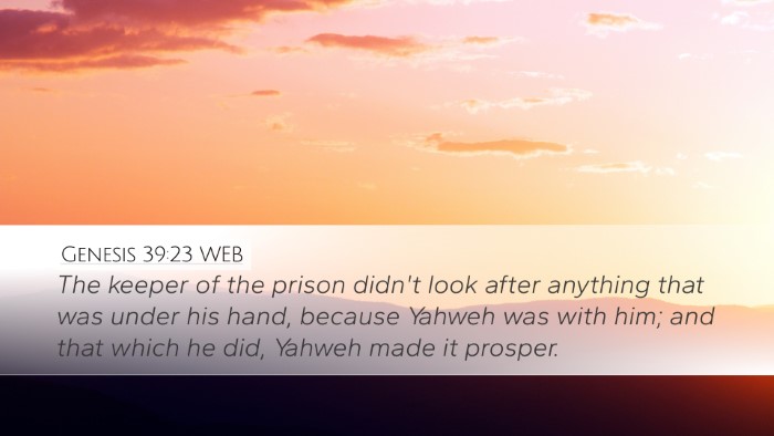Genesis 39:23 WEB Bible Verse Image