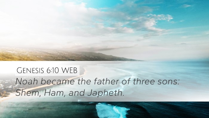 Genesis 6:10 WEB Bible Verse Image