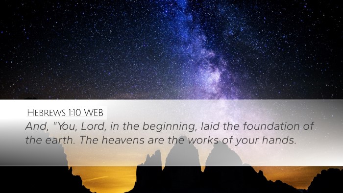 Hebrews 1:10 WEB Bible Verse Image