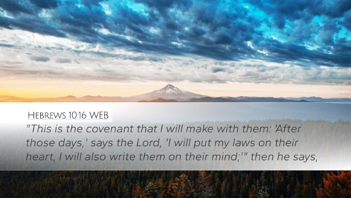 Hebrews 10:16 WEB Bible Verse Image
