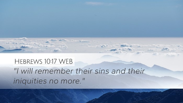 Hebrews 10:17 WEB Bible Verse Image