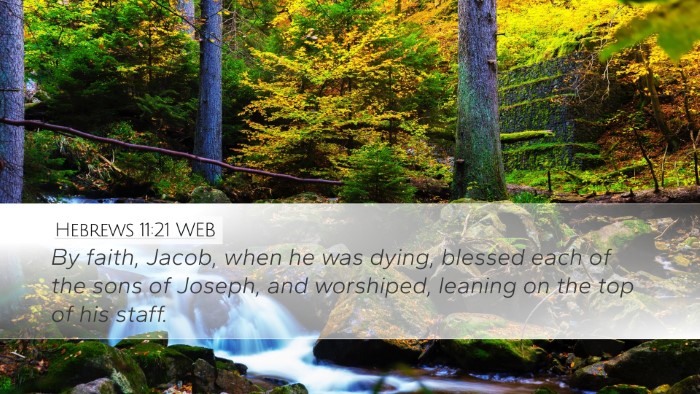 Hebrews 11:21 WEB Bible Verse Image