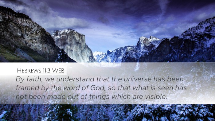 Hebrews 11:3 WEB Bible Verse Image