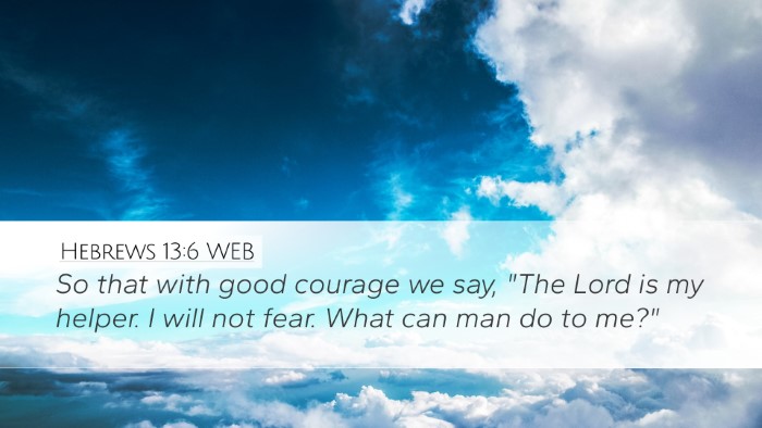 Hebrews 13:6 WEB Bible Verse Image