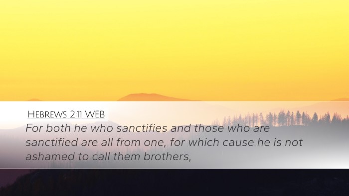 Hebrews 2:11 WEB Bible Verse Image