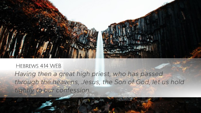 Hebrews 4:14 WEB Bible Verse Image