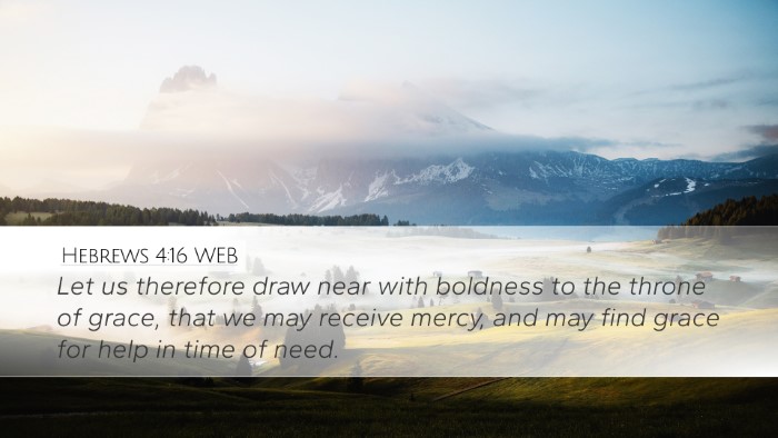 Hebrews 4:16 WEB Bible Verse Image