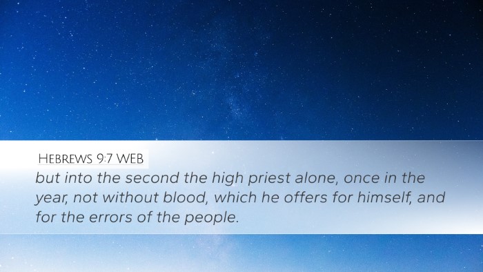 Hebrews 9:7 WEB Bible Verse Image