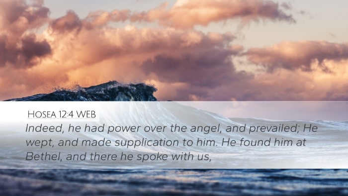 Hosea 12:4 WEB Bible Verse Image