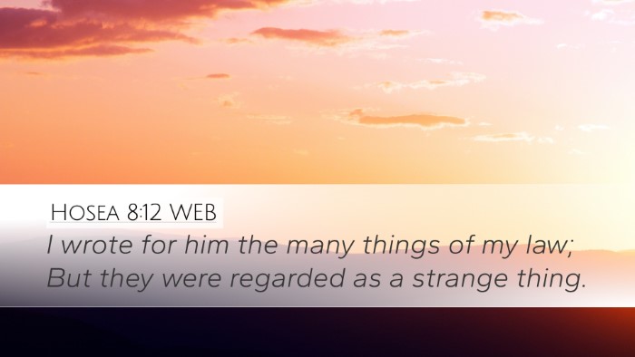 Hosea 8:12 WEB Bible Verse Image