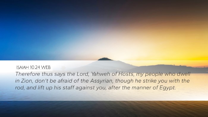 Isaiah 10:24 WEB Bible Verse Image
