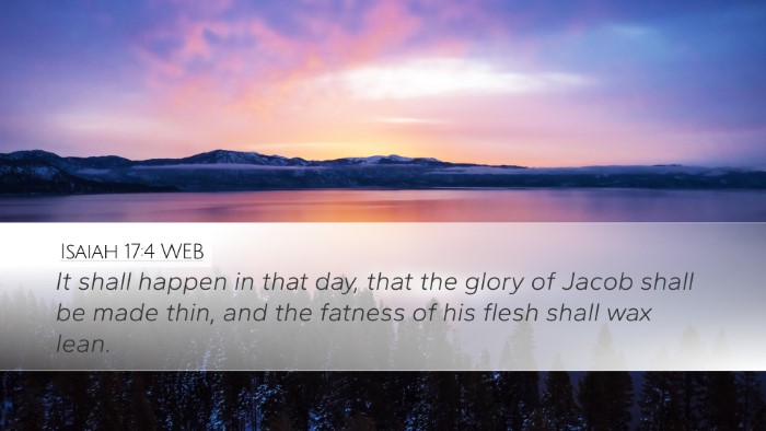 Isaiah 17:4 WEB Bible Verse Image