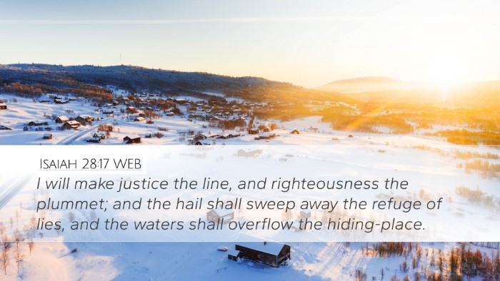 Isaiah 28:17 WEB Bible Verse Image
