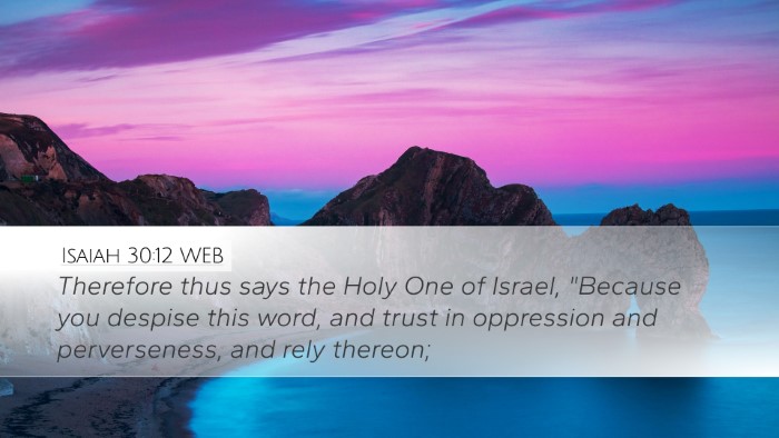 Isaiah 30:12 WEB Bible Verse Image