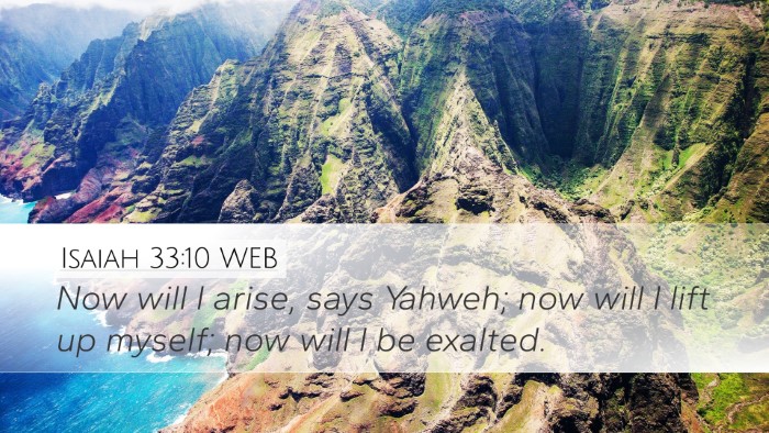 Isaiah 33:10 WEB Bible Verse Image