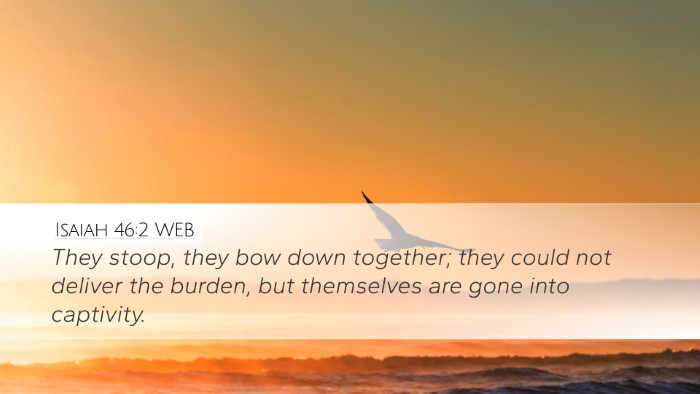 Isaiah 46:2 WEB Desktop Wallpaper - They stoop, they bow down together; they could - Desktop Bible Verse Wallpaper