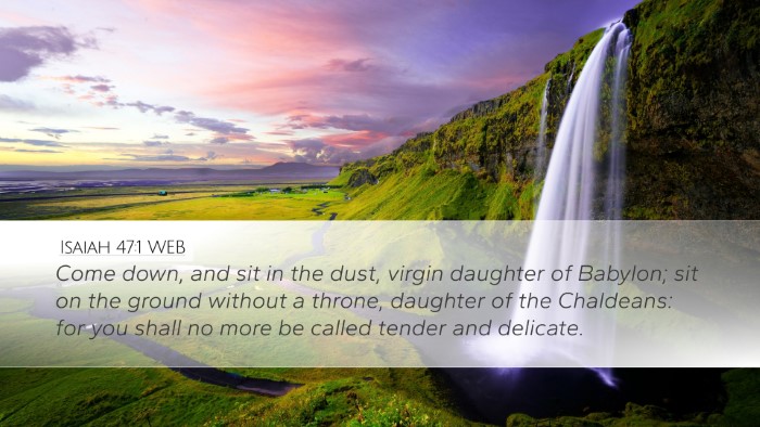 Isaiah 47:1 WEB Bible Verse Image