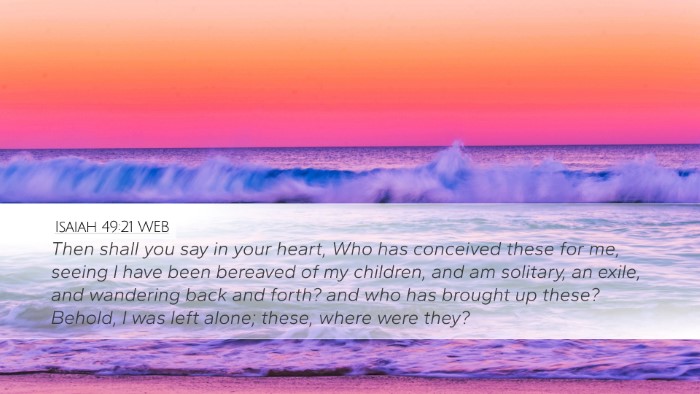 Isaiah 49:21 WEB Bible Verse Image