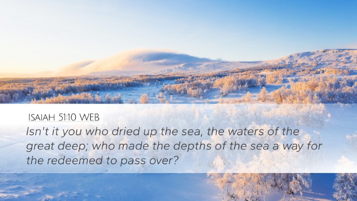 Isaiah 51:10 WEB Bible Verse Image