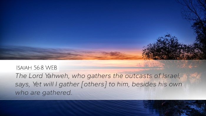 Isaiah 56:8 WEB Bible Verse Image