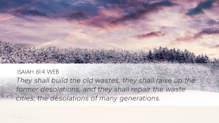 Isaiah 61:4 WEB Bible Verse Image