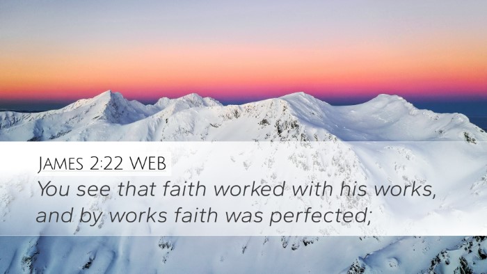 James 2:22 WEB Bible Verse Image