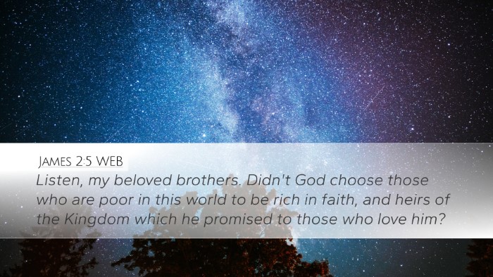 James 2:5 WEB Bible Verse Image