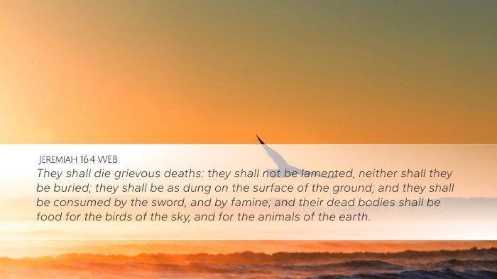 Jeremiah 16:4 WEB Bible Verse Image