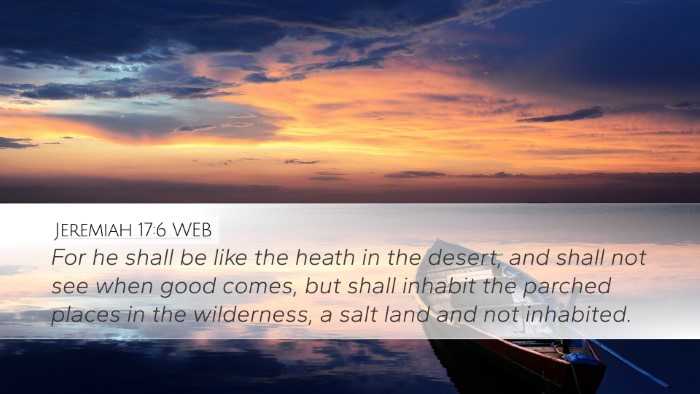 Jeremiah 17:6 WEB Bible Verse Image