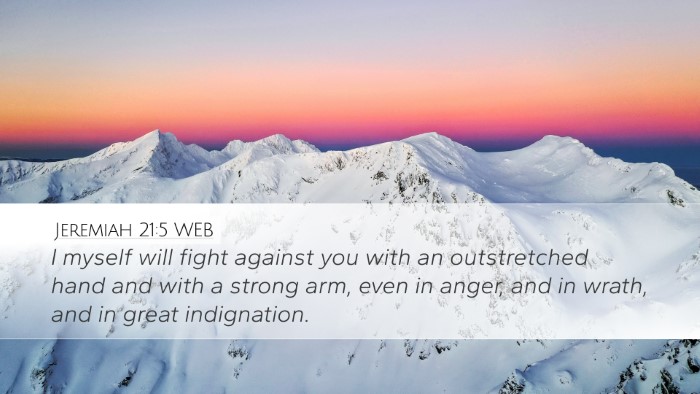 Jeremiah 21:5 WEB Bible Verse Image