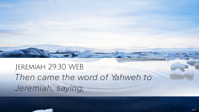 Jeremiah 29:30 WEB Desktop Wallpaper - Then came the word of Yahweh to Jeremiah, - Desktop Bible Verse Wallpaper
