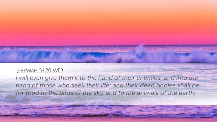 Jeremiah 34:20 WEB Bible Verse Image