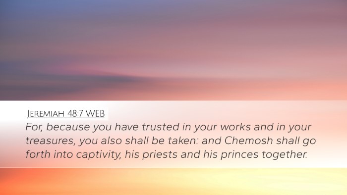 Jeremiah 48:7 WEB Bible Verse Image